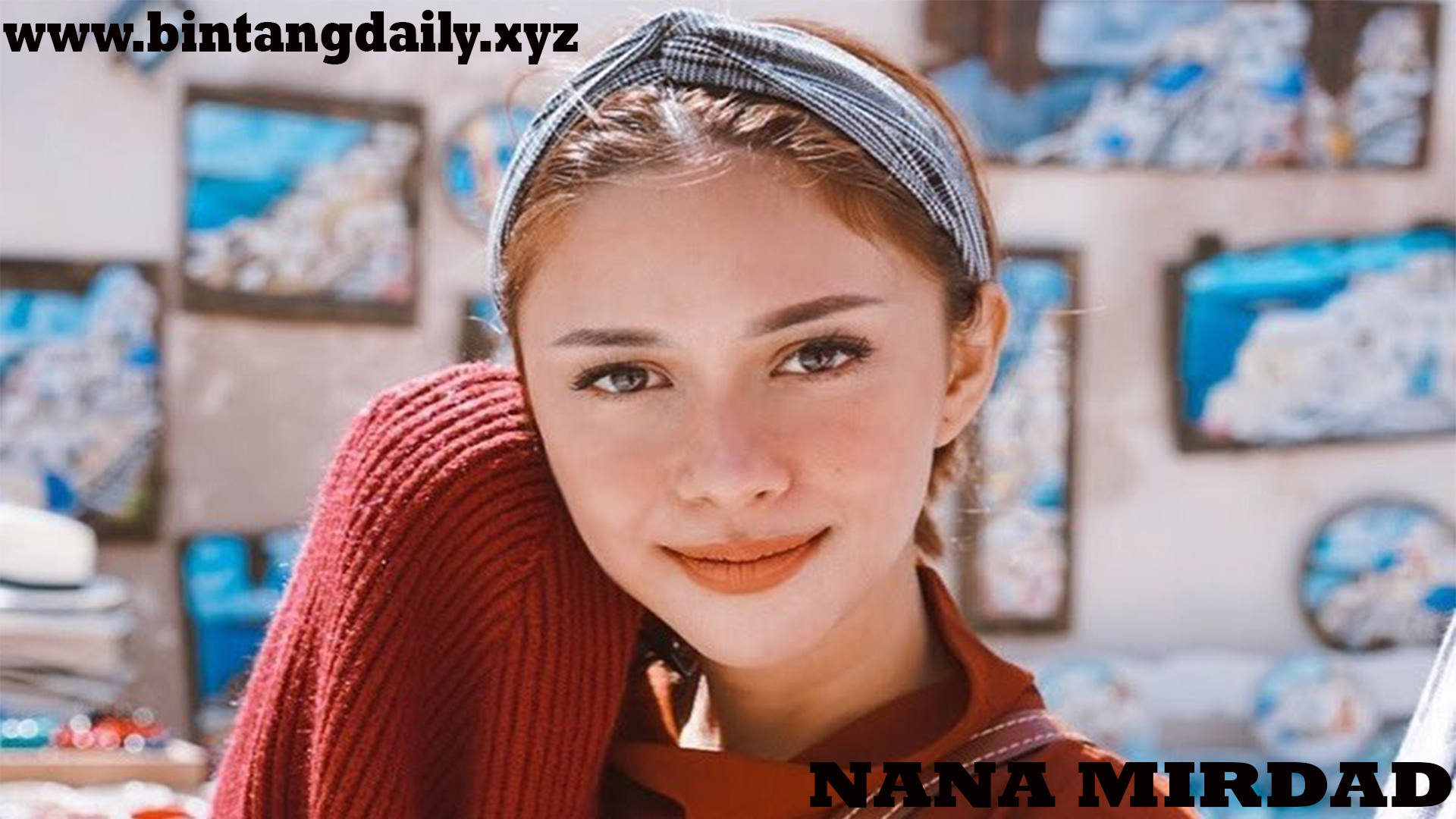 Nana Mirdad