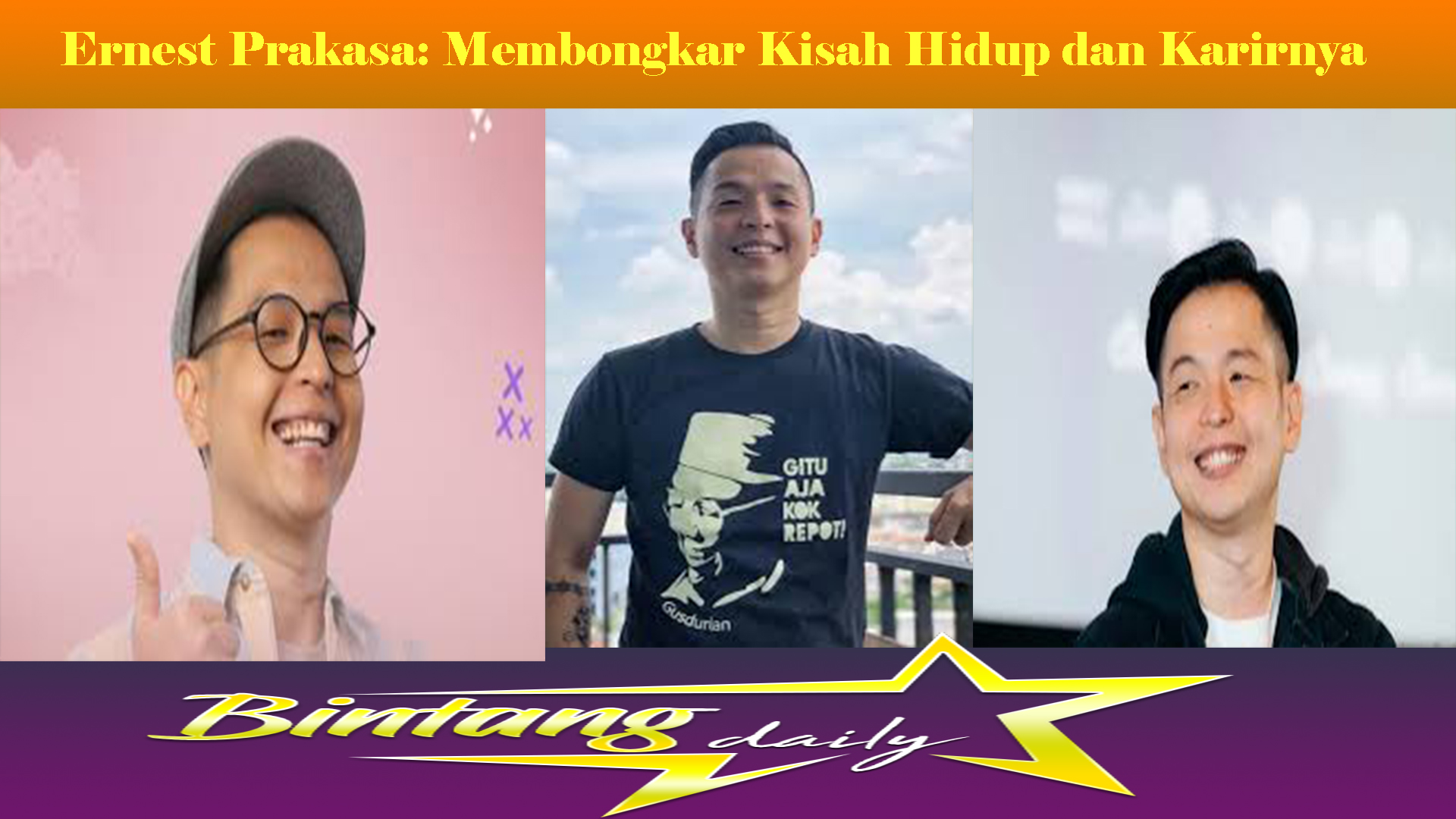 Ernest Prakasa: Membongkar Kisah Hidup dan Karirnya