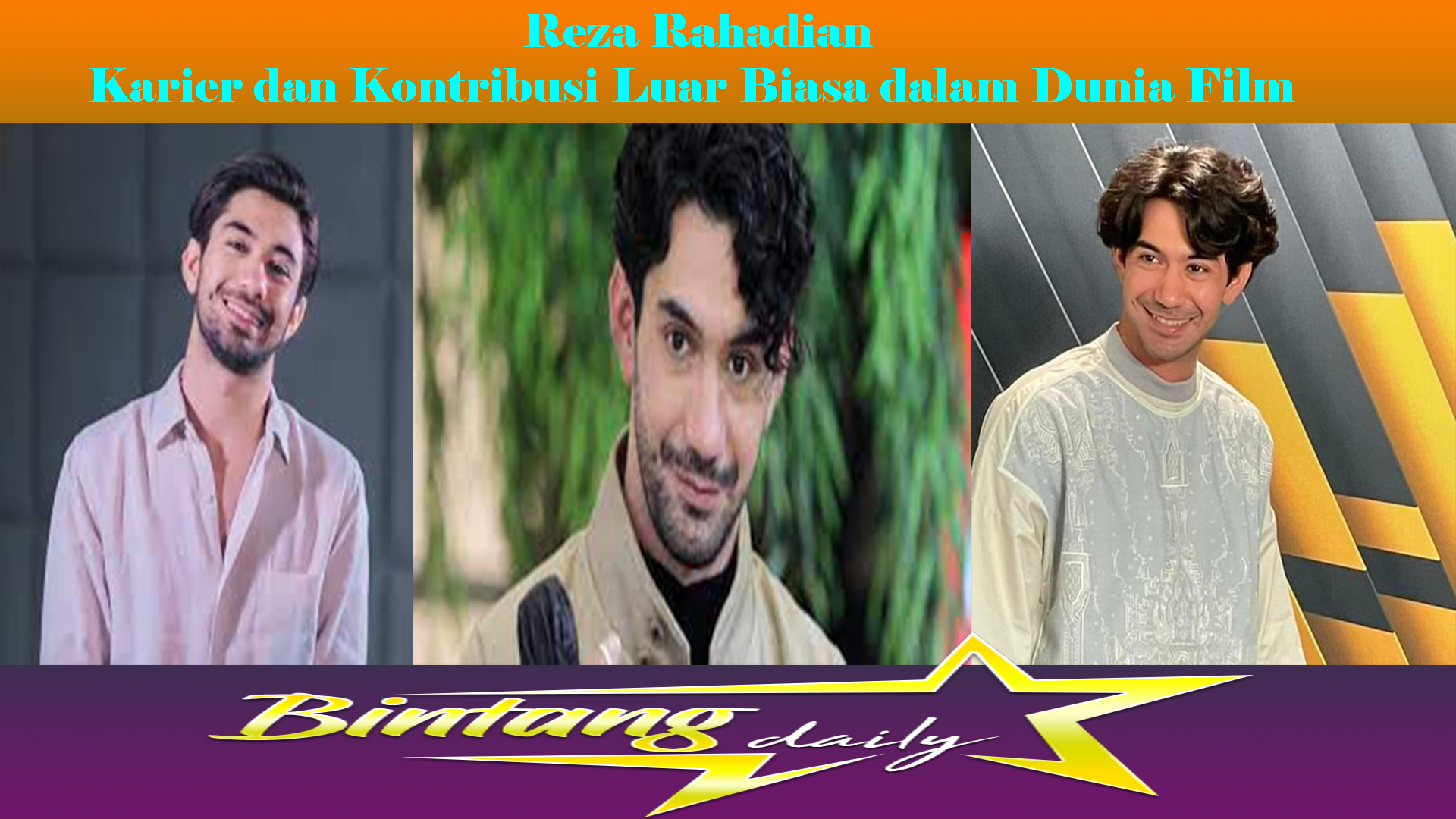 Reza Rahadian Karier dan Kontribusi Luar Biasa dalam Dunia Film