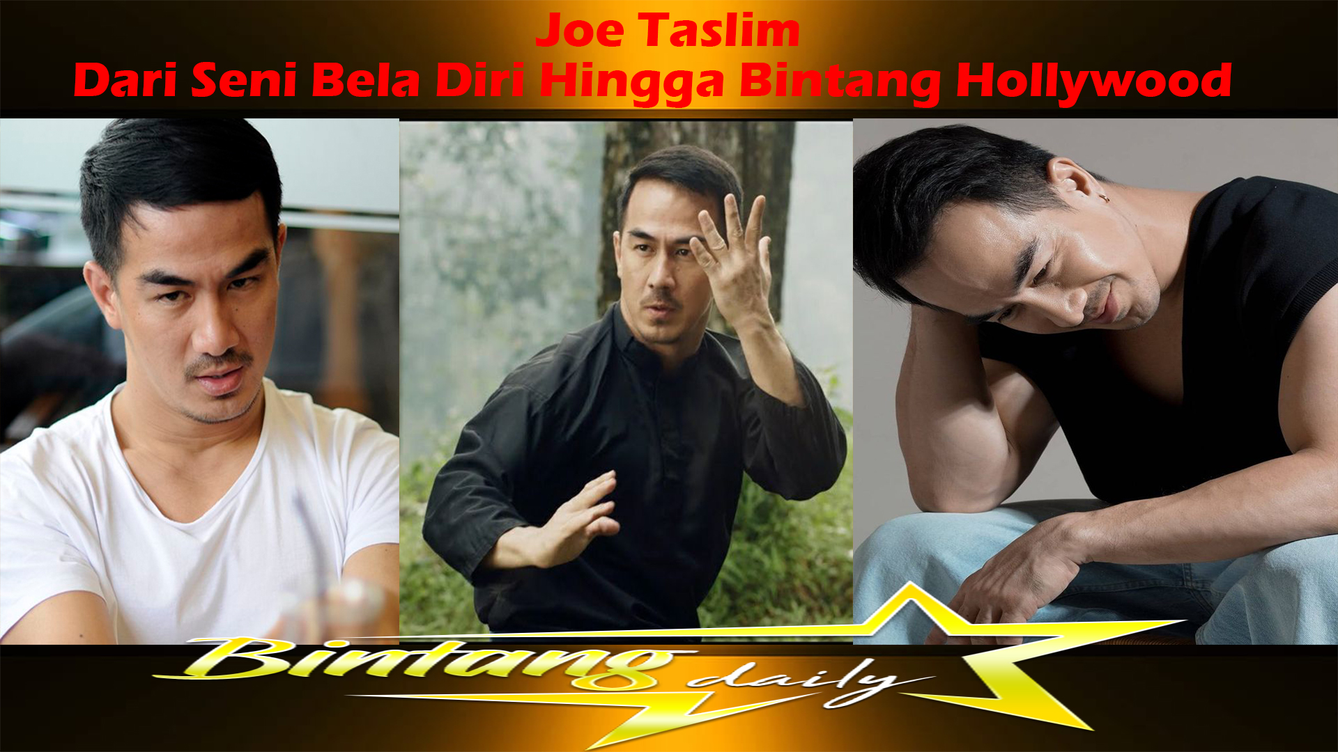 Joe Taslim: Dari Seni Bela Diri Hingga Bintang Hollywood