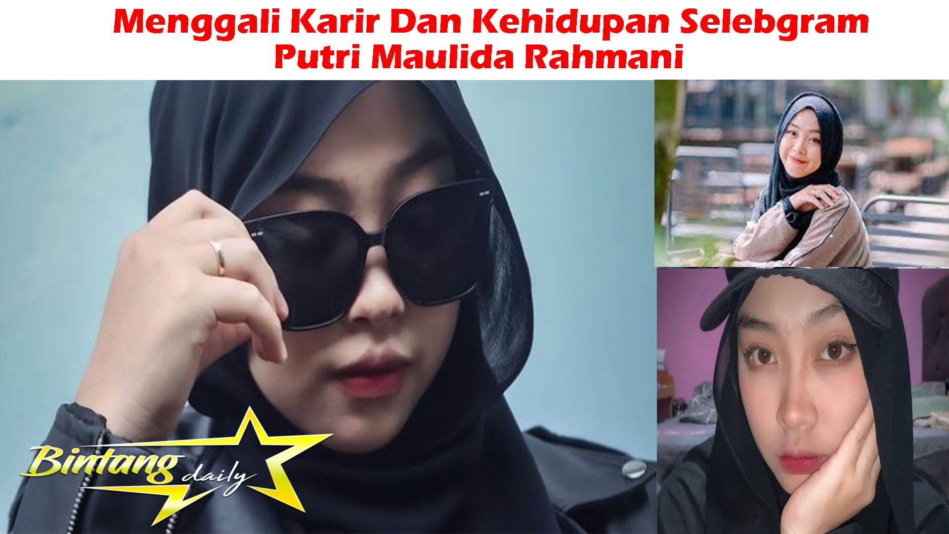 Menggali Karir Dan Kehidupan Selebgram Putri Maulida Rahmani