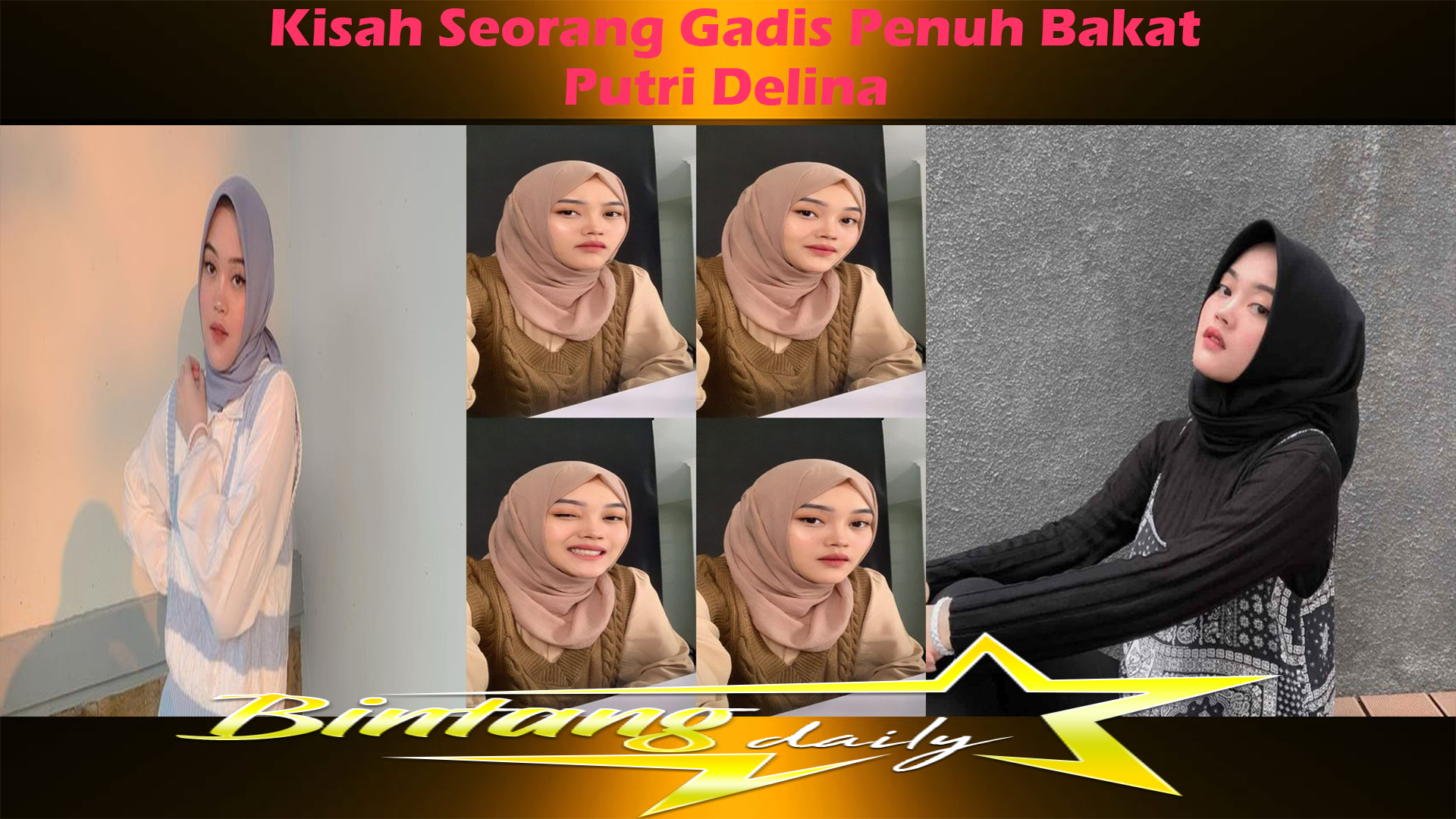 Putri Delina: Kisah Seorang Gadis Penuh Bakat