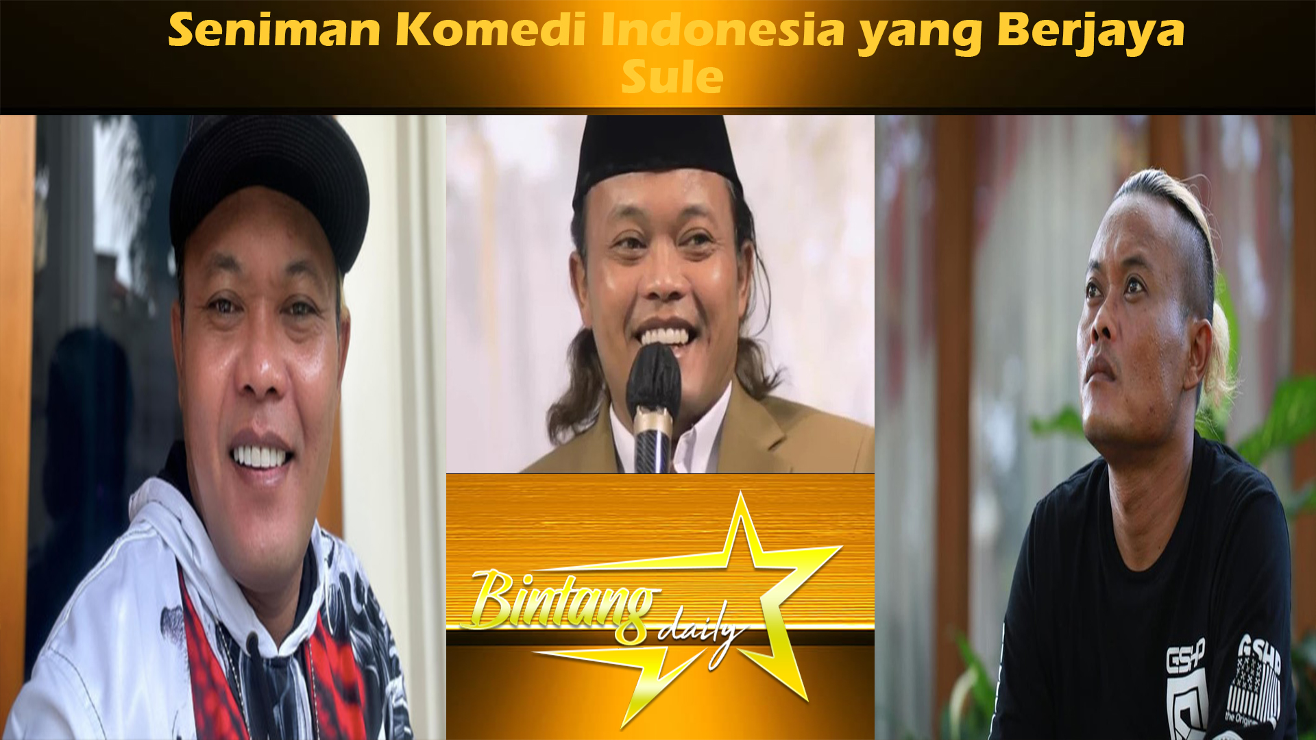 Sule: Seniman Komedi Indonesia yang Berjaya