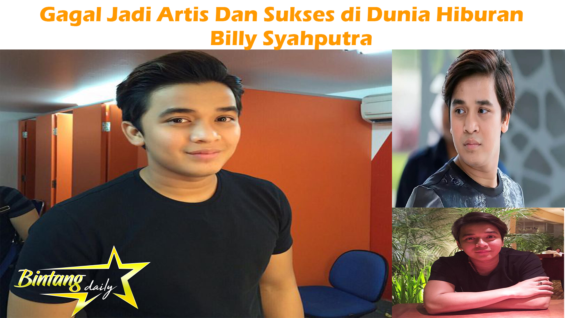 Billy Syahputra: Gagal Jadi Artis Dan Sukses di Dunia Hiburan