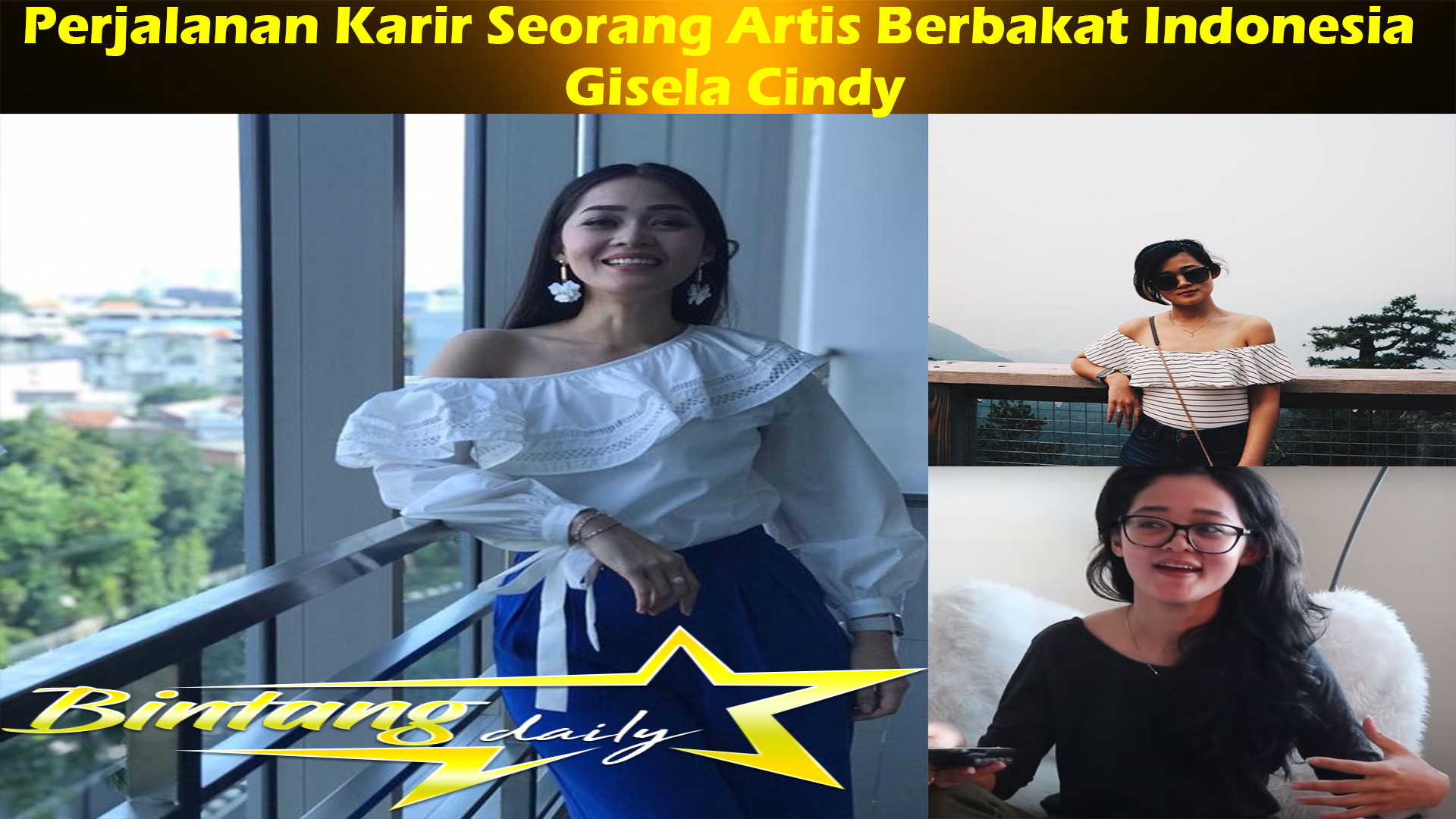 Gisela Cindy: Perjalanan Karir Seorang Artis Berbakat Indonesia